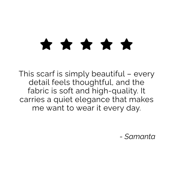 Customer review graphic for Skarele. Displays a 5-star rating and a quote from Samanta: 'This scarf is simply beautiful – every detail feels thoughtful, and the fabric is soft and high-quality.'